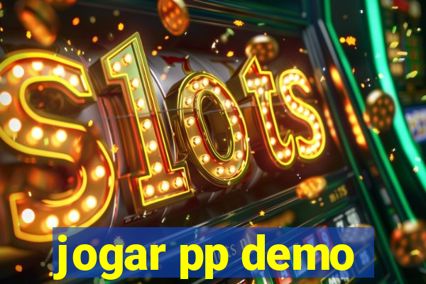 jogar pp demo